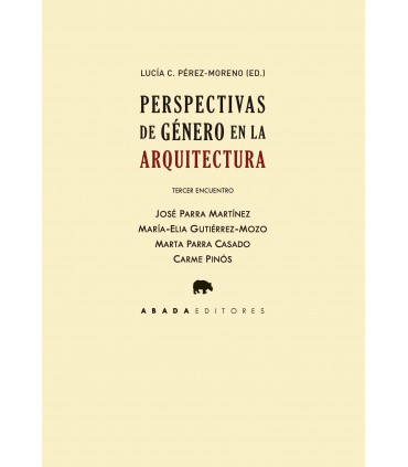 Perspectiva de género en la arquitectura. Tercer encuentro (Paperback)