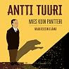 Mies kuin pantter...