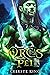 Orc's Pet (Orc Warriors of ...