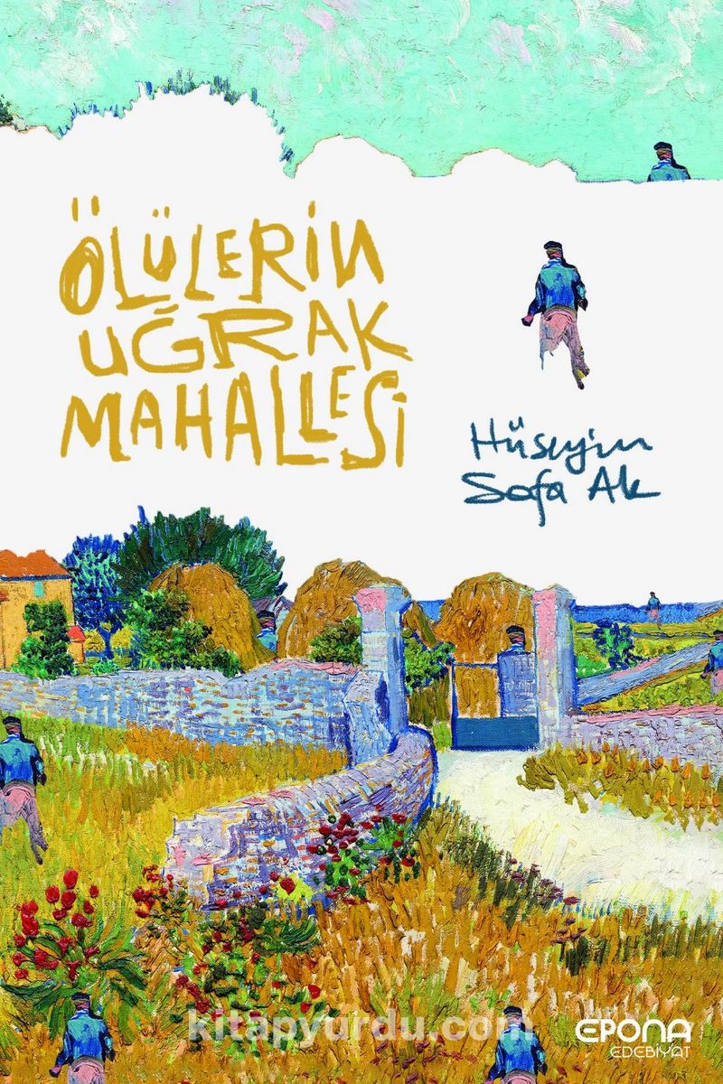 Ölülerin Uğrak Mahallesi (Paperback)