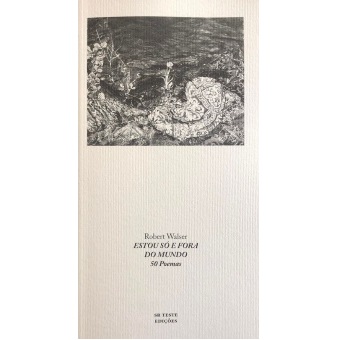 Estou Só e Fora do Mundo: 50 Poemas (Paperback)