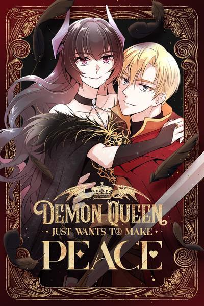 Demon Queen Just Wants To Make Peace, Season 1 (Unknown Binding)