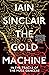 The Gold Machine: Tracking the Ancestors from Highlands to Coffee Colony
