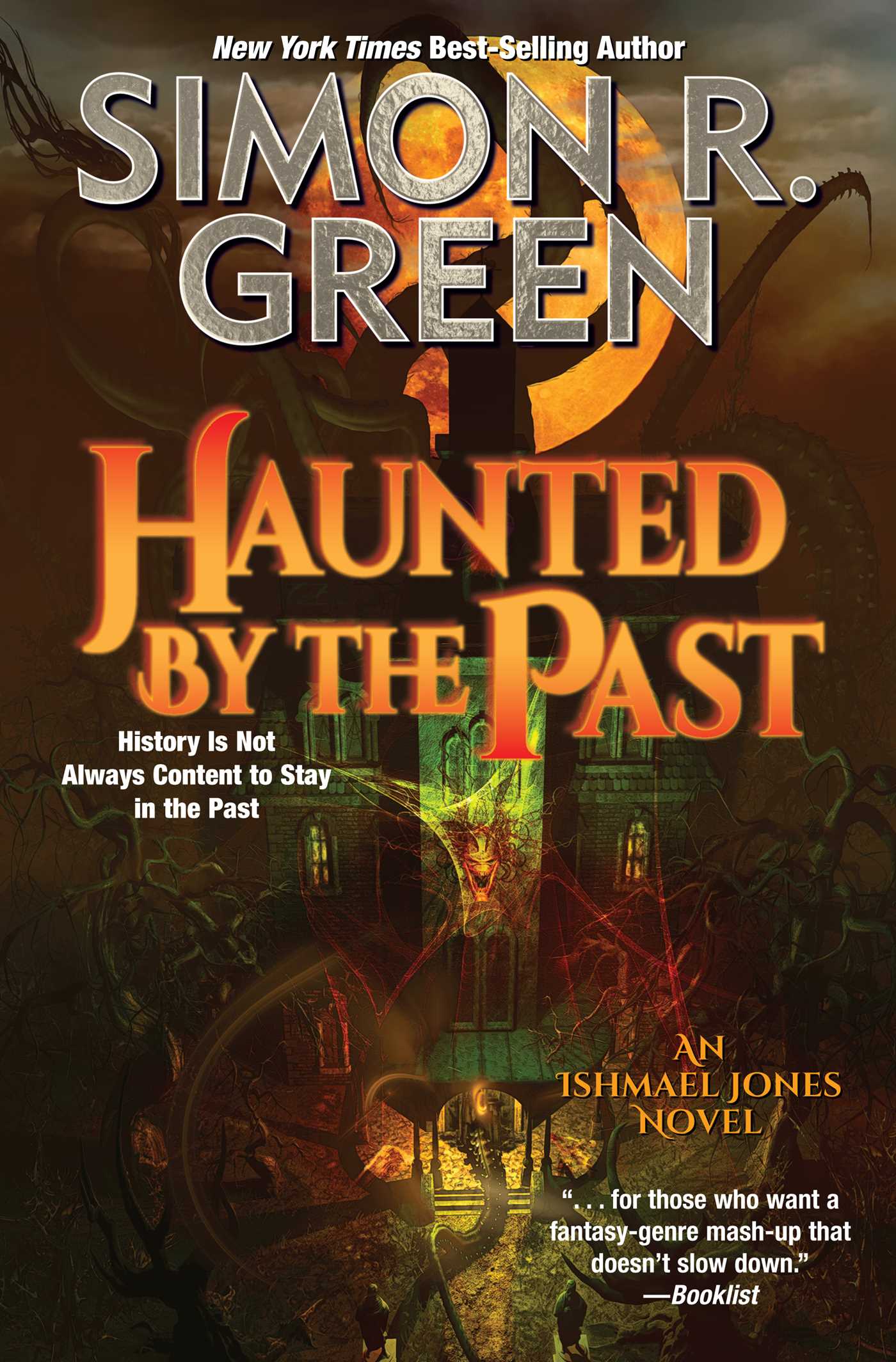 Haunted by the Past (Ishmael Jones, #11)