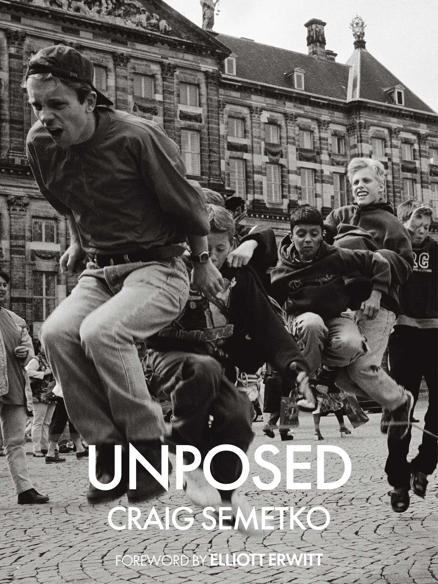 Unposed: by Craig Semetko