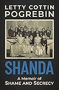 Shanda: A Memoir of Shame and Secrecy