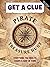 Get a Clue: Pirate Treasure...