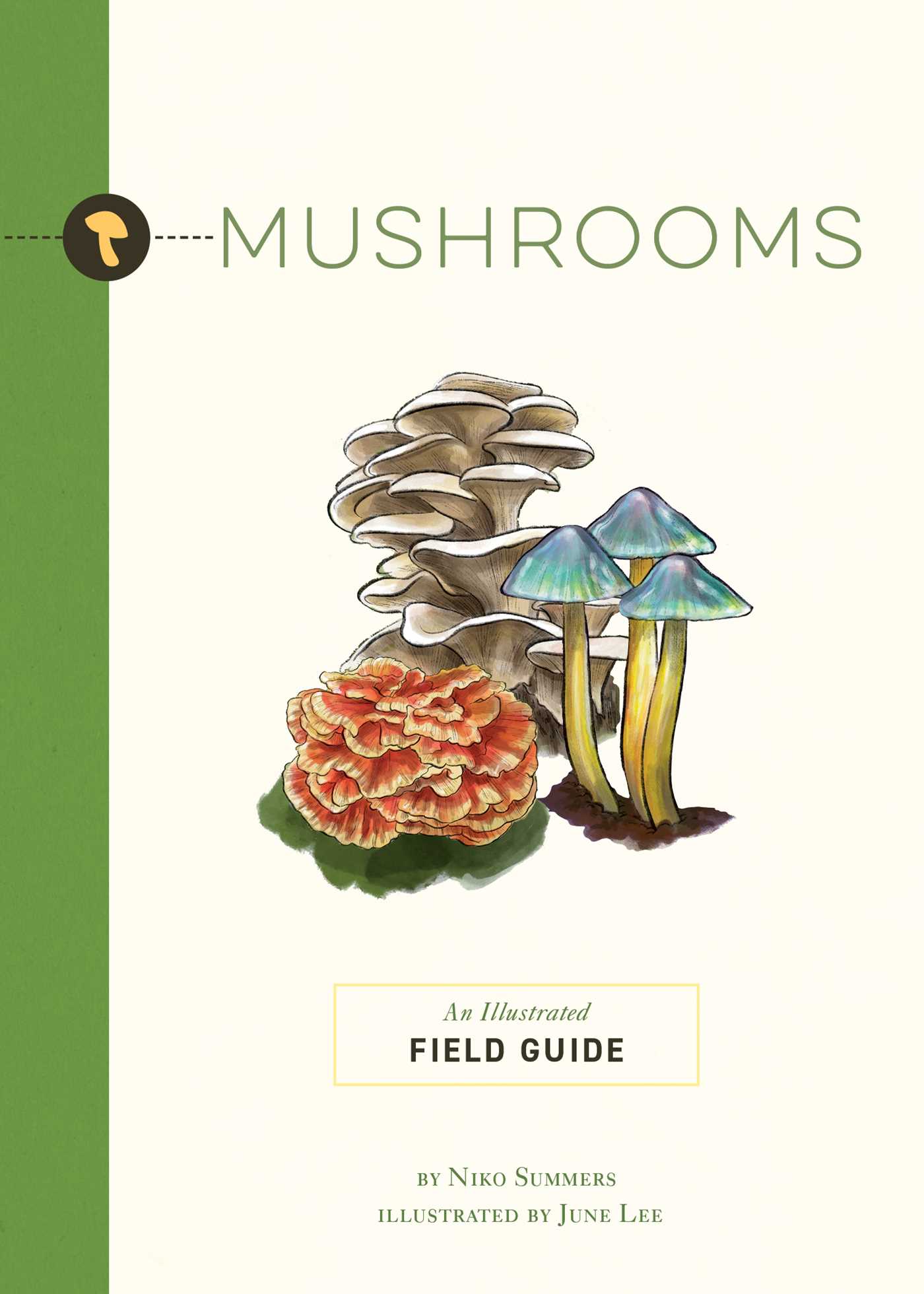 Mushrooms: An Illustrated Field Guide (Paperback)