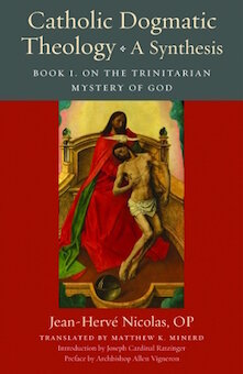 Catholic Dogmatic Theology, a Synthesis (Unknown Binding)