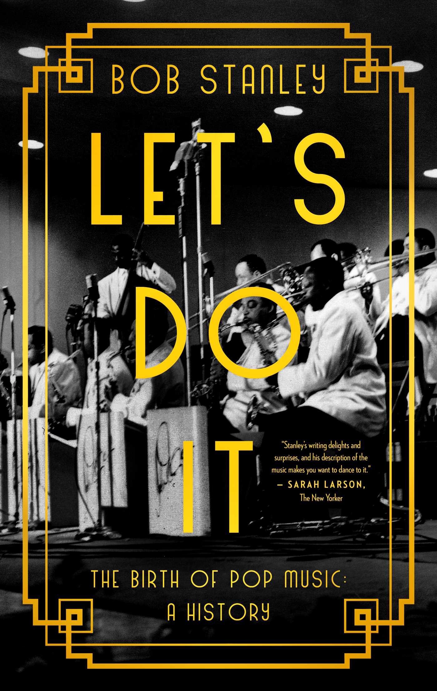 Free Download Let's Do It: The Birth of Pop Music: A History Full Audiobook
