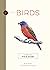 Birds: An Illustrated Field Guide