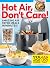 Hot Air, Don't Care! by Centennial Kitchen