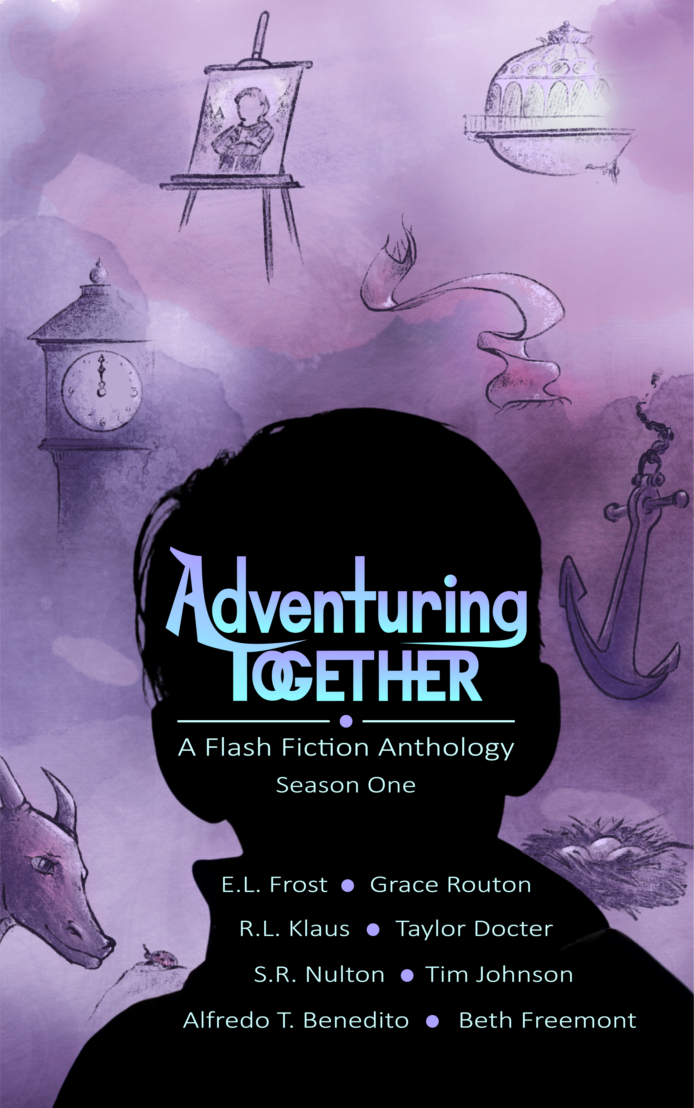 Adventuring Together: A Flash Fiction Anthology: Season 1 (Kindle Edition)