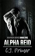 Alpha Reid (Six-Pack #5)