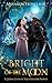 Bright of the Moon (Dark-Elves of Nightbloom #2)