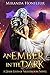 An Ember in the Dark (Dark-...