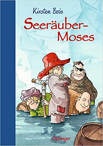 Seeräuber-Moses (Hardcover)