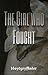 The Girl Who Fought (The Girl Who Fought #1)
