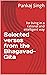 Selected verses from the Bhagavad-Gita: for living in a rational and intelligent way