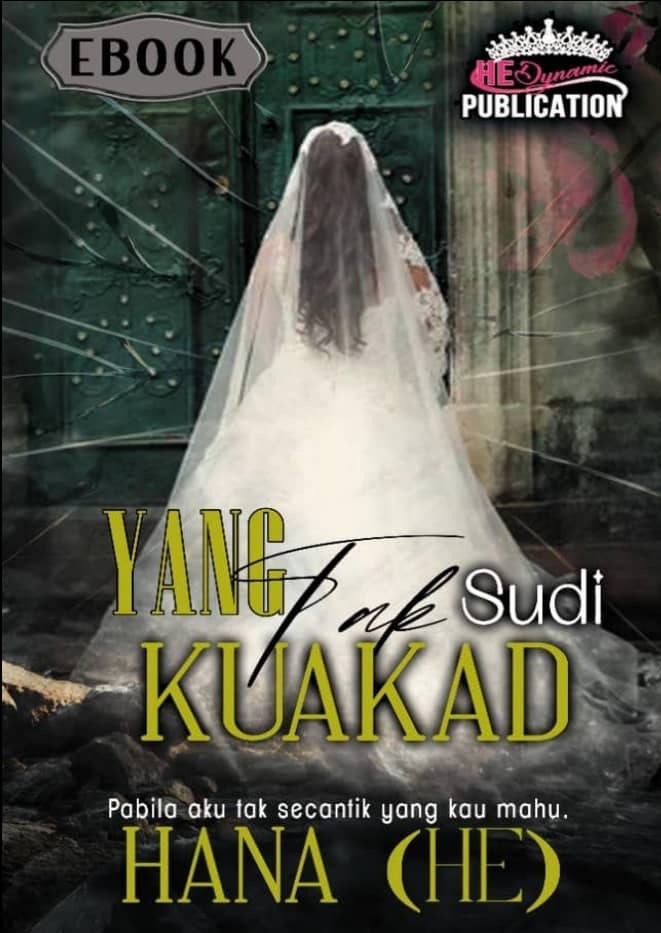 Yang Tak Sudi Kuakad (ebook)