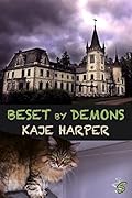 Beset by Demons