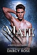 Mate (Sacred Hill Rejects #2)