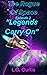 Legends Carry On (The Rogue of Space, #1)