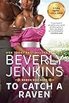 To Catch a Raven (Women Who Dare, #3) Book cover for To Catch a Raven (Women Who Dare, #3)