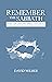 Remember the Sabbath: What the New Testament Says About Sabbath Observance for Christians