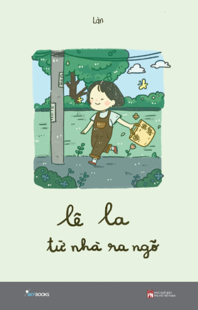 Lê La Từ Nhà Ra Ngõ (Paperback)