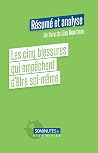 Les cinq blessure...