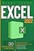 Excel 2022: 30+ formulas an...
