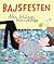Bajsfesten