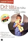 Drž tátu za ruku....