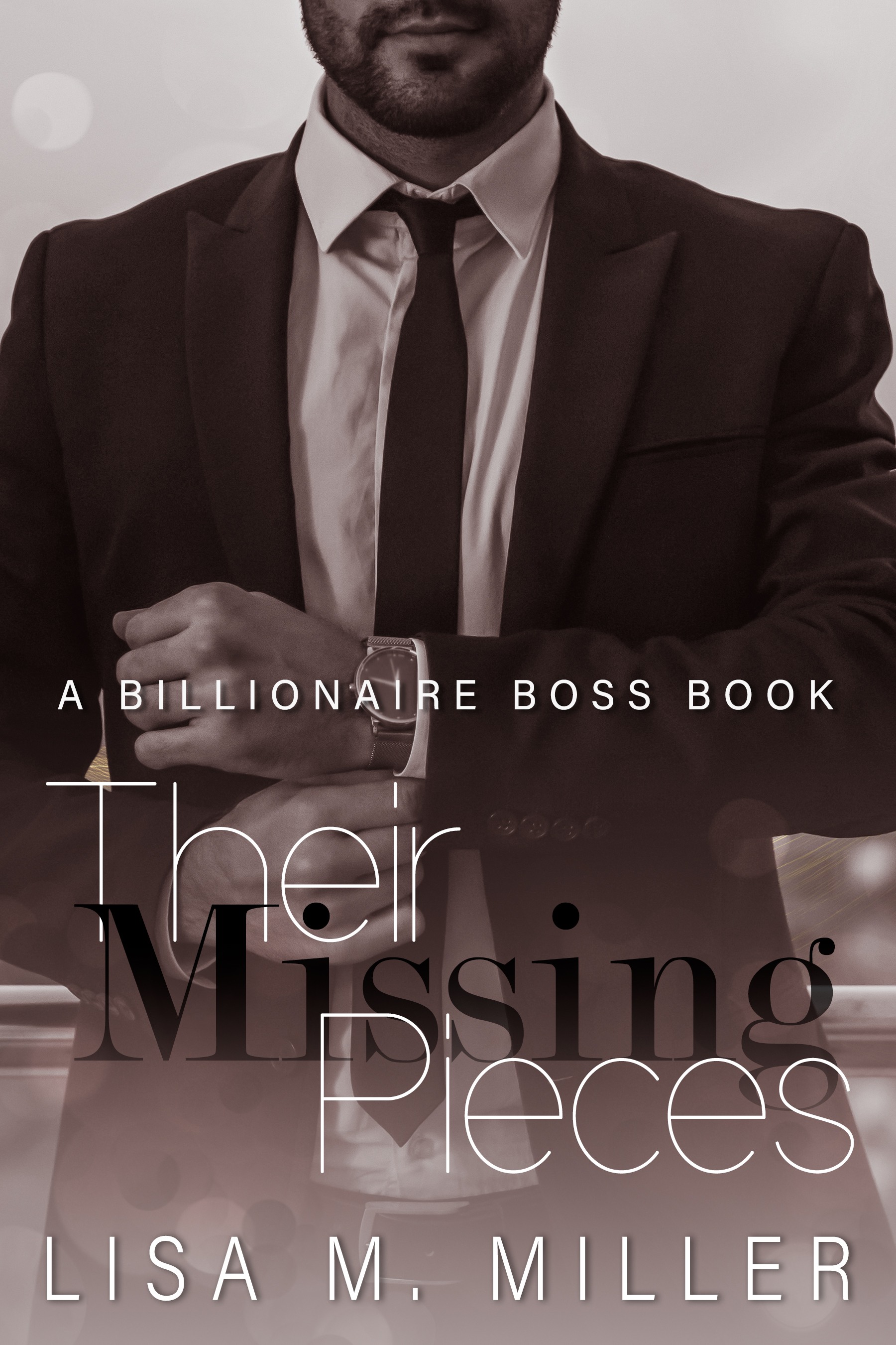 Their Missing Pieces (Billionaire Boss #2)