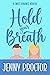 Hold Your Breath