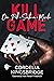 Kill Game (Die Pik-Sieben-Morde, #1) by Cordelia Kingsbridge