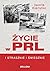Życie w PRL. I strasznie, i śmiesznie