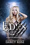 Eden (Sacred Hill Rejects, #1)