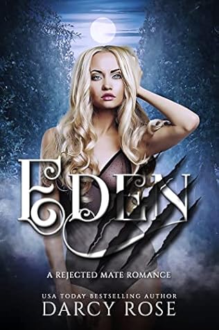 Eden (Sacred Hill Rejects, #1)
