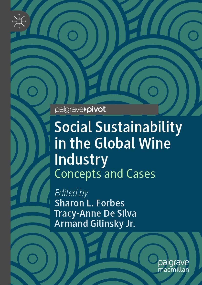 Social Sustainability in the Global Wine Industry: Concepts and Cases (Hardcover)