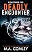 Deadly Encounter (D.I. Sally Parker, #4)