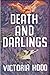 Death and Darlings