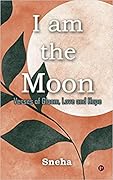 I am the Moon