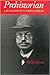 Prehistorian: A Biography of V. Gordon Childe by Green, Sally (1981) Hardcover