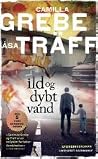 Ild og dybt vand