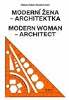 Moderní žena – architektka