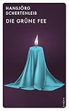 Die grüne Fee