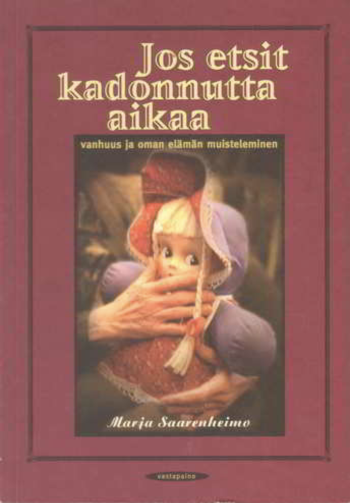 Jos etsit kadonnutta aikaa