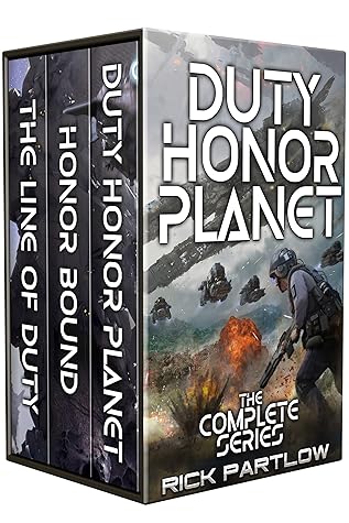 Duty, Honor, Planet: The Complete Series: A Military Sci-Fi Box Set (Duty, Honor, Planet Box Sets Book 1)
